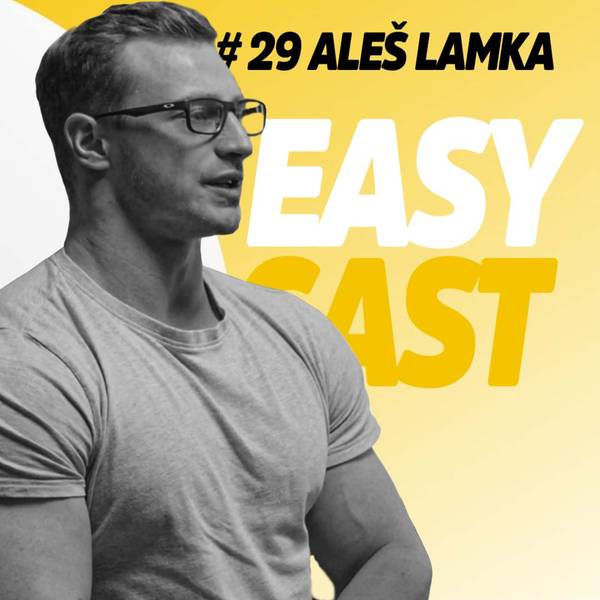 EASY CAST | Jakub Koťák Kotek